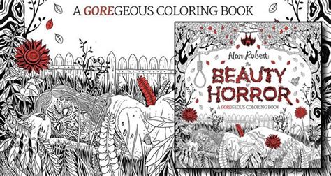 The Beauty Of Horror A Goregeous Coloring Book