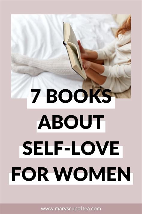 are you ready to learn to love yourself these 7 self love books for women will help you build