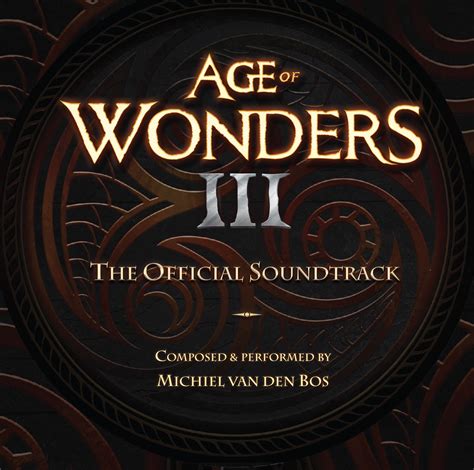 Age Of Wonders Iii The Official Soundtrack музыка из игры