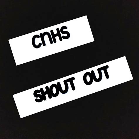 Cnhs Shout Out