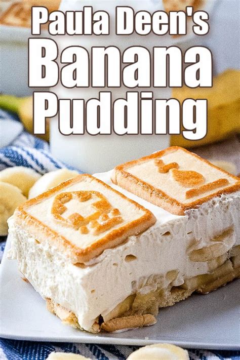 For best results, allow the banana pudding to chill for at least 4 hours, overnight is best! Paula Deen's Banana Pudding | Recipe in 2020 | Banana ...