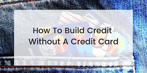 Credit cards aren't your thing. How To Build Credit Without A Credit Card - Go Clean Credit