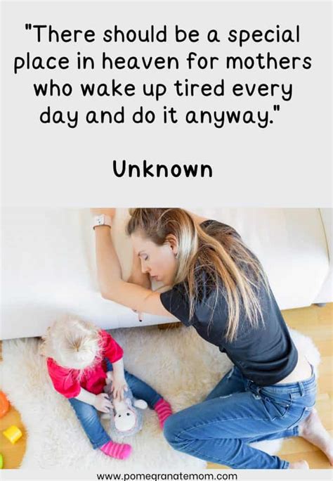 100 Tired Mom Quotes That Are Uplifting And Fun Exhausted Mom