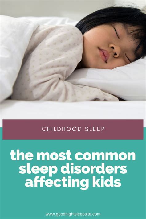 The Three Most Common Sleep Disorders Affecting Kids Sleep Disorders