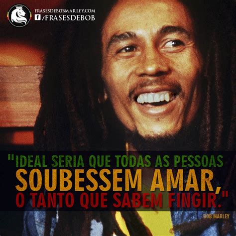 Ele é o mais conhecido músico de reggae de todos os tempos, famoso por popularizar o. Baixar Frases De Bob Marley / Frases Bonitas Para Voce Bob ...