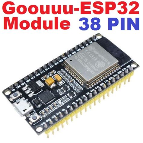 Esp Wroom 32 Mcu Module 38pin Wi Fibtble Goouuu Esp32 Module
