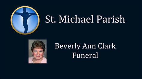 Beverly Ann Clark Funeral Youtube