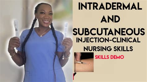 subcutaneous subq and intradermal injection skill demo youtube