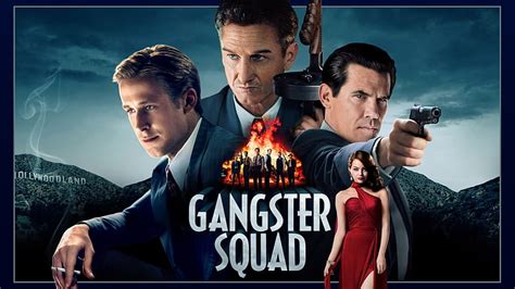 Brolin Emma Gangster Gosling Josh Penn Ryan Sean Squad Stone