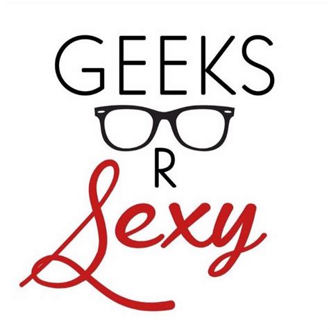 Geeks R Sexy Youtube