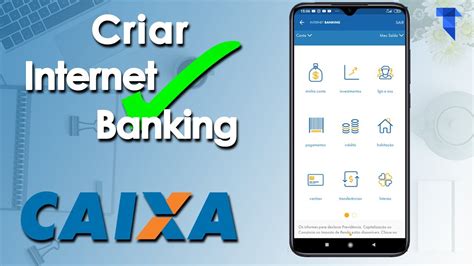 CRIAR CONTA INTERNET BANKING DA CAIXA ECONÔMICA FEDERAL YouTube