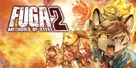 Fuga Melodies Of Steel 2 Nintendo Switch Download Software Games