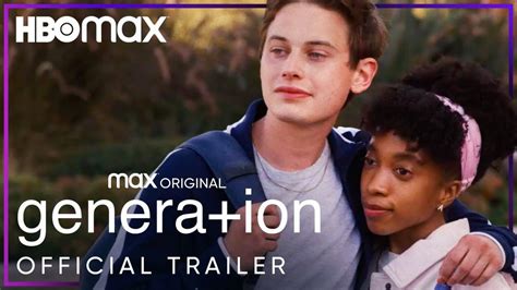 Generation Premiere Date On Hbo Max When Does It Start Nextseasontv