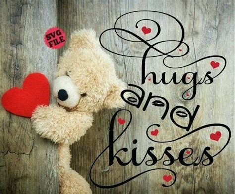 Pin By Jmans Girrl On Teddy Bears Hugs And Kisses Quotes Hug Quotes