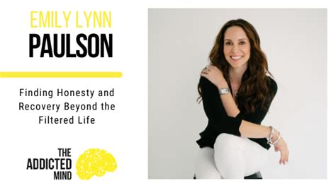 Episode 80 Finding Honesty And Recovery Beyond The Filtered Life With Emily Lynn Paulson The