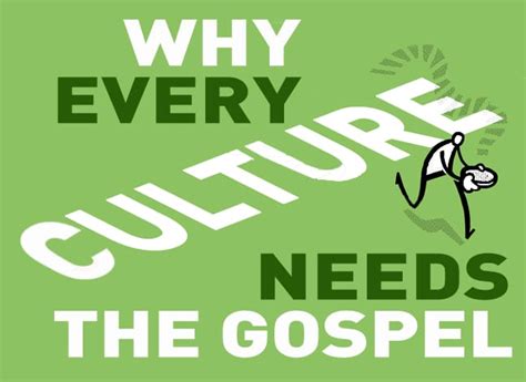 Why Every Culture Needs The Gospel First Church Congregational Boxford