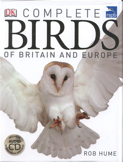 Rspb Complete Birds Of Britain And Europe By Hume Rob 9781409335078