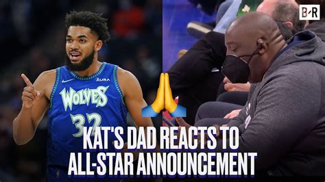Karl Anthony Towns Dad Wholesome Reaction YouTube