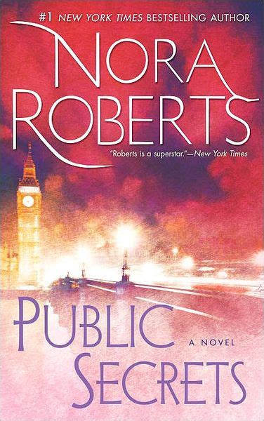 Public Secrets A Novel By Nora Roberts Paperback Barnes And Noble®