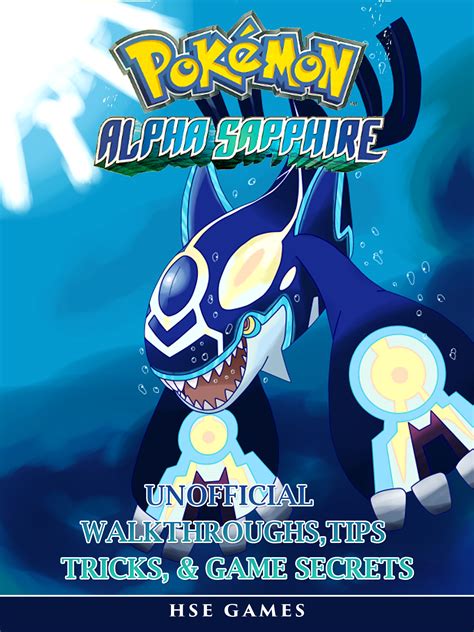 Babelcube Pokemon Alpha Sapphire Game Guide Unofficial