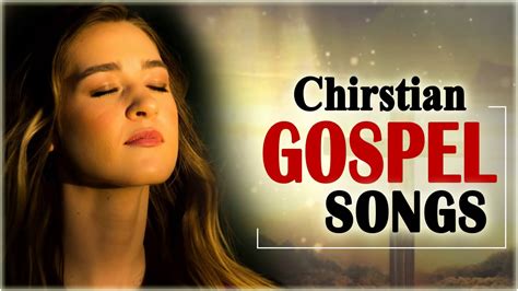 Greatest Praise And Worship Songs Best Gospel Songs Collection Top