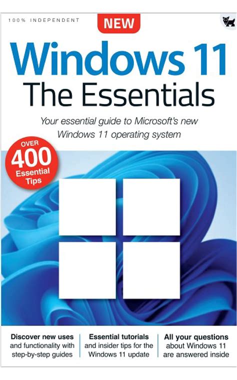Windows 11 The Essentials Magazine Your Essential Guide To Microsofts