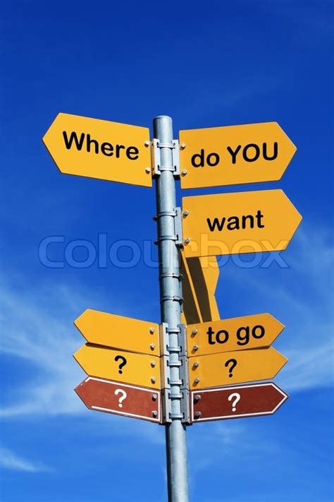 Where Do You Want To Go Direction Stock Image Colourbox