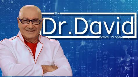 12 Dr David Hd 12 03 2017 40 38 Youtube