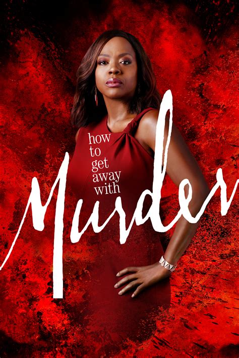 How To Get Away With Murder Tv Series 2014 2020 Posters — The Movie Database Tmdb