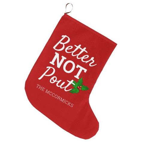 Better Not Pout Funny Saying Red White Customized Large Christmas Stocking Large