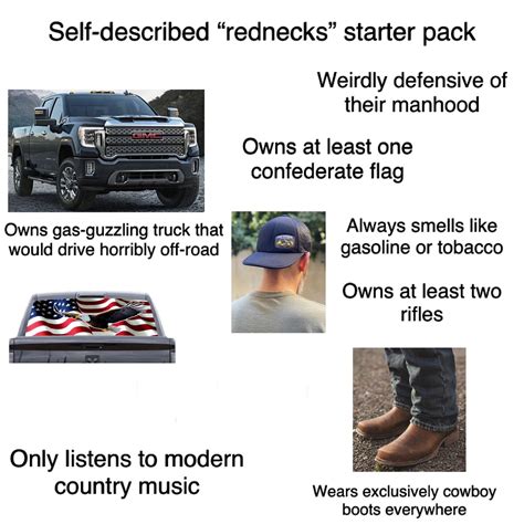 Self Identified Redneck Starter Pack Rstarterpacks