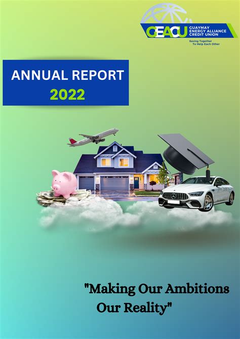 Annual General Report 2022 Guaymay Energy Alliance Credit Union
