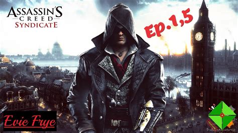 Assassin S Creed Syndicate Gameplay Ita Ep Parte Evie