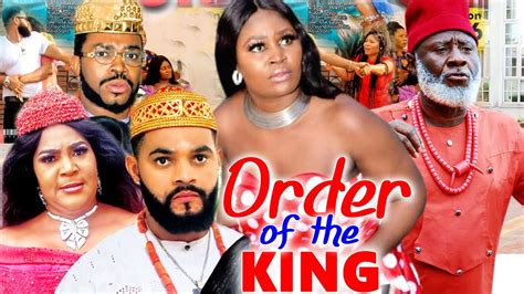 Order Of The King Season 9and10trending New Moviestephen Odimgbe
