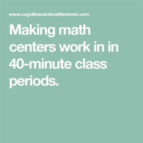 Making Math Centers Work In In 40 Minute Class Periods Math Centers