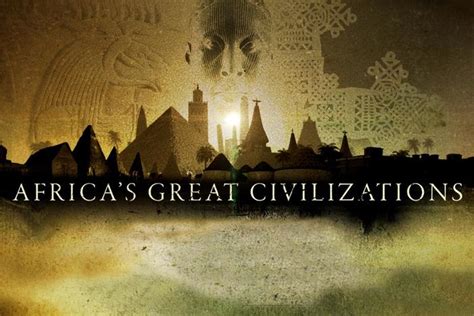 Africas Great Civilizations Georgia Public Broadcasting