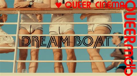 Dream Boat Gayfilm 2017 Full HD Trailer YouTube