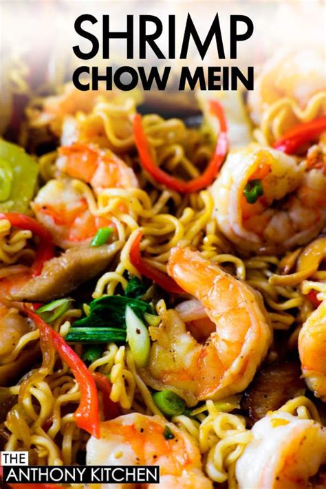 Shrimp Chow Mein Easy Recipe The Anthony Kitchen Recipe In 2023