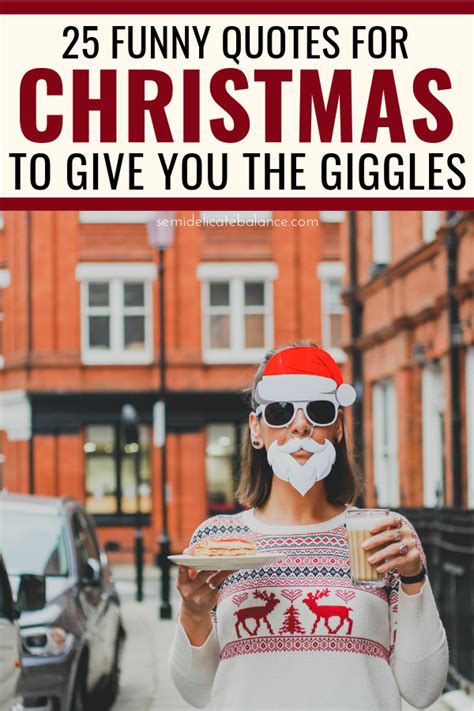 25 Funny Christmas Quotes To Give You The Giggles This Holiday Season Artofit