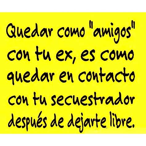 Las Mejores 40 Ideas De Indirectas Para Tu Ex Indirectas Para Tu Ex