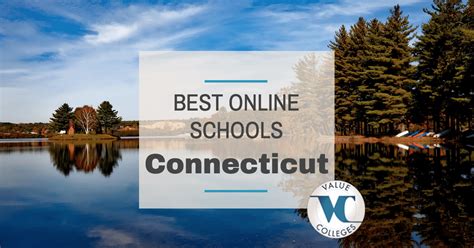 Top 10 Best Online Colleges In Connecticut Value Colleges