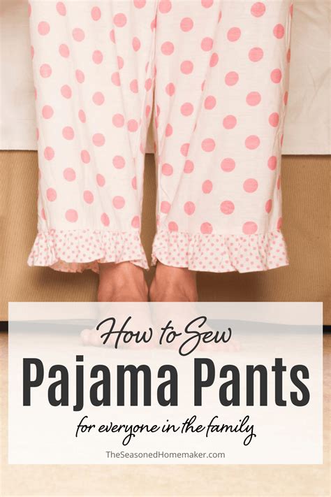 How To Sew Pajama Pants ~ Easy Tutorial For Beginners