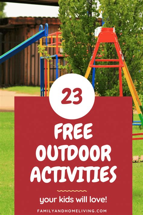 23 Fun And Free Outdoor Summer Activities For Kids In 2022 Outdoor