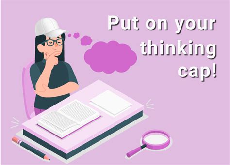 Significado De Put On Your Thinking Cap 100 English Academy