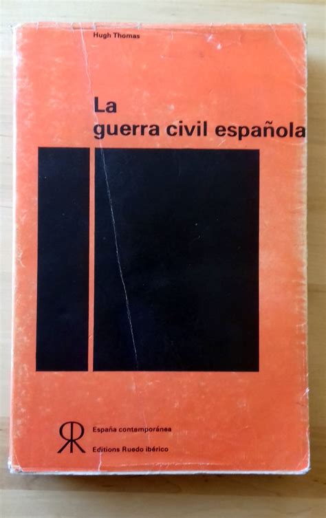 La Guerra Civil EspaÑola By Hugh Thomas Aceptable Encuadernación De