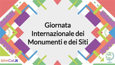 18 Aprile Giornata Internazionale Dei Siti Unesco Quali Sono Quelli