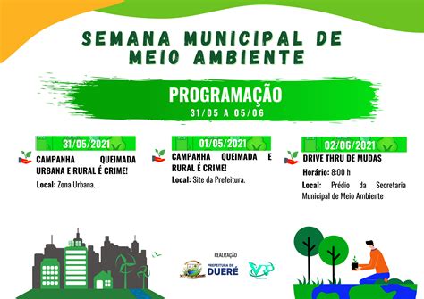 ProgramaÇÃo Da Semana Do Meio Ambiente É Divulgada Pela Prefeitura Municipal De DuerÉ