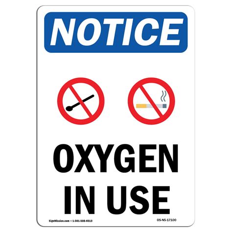 Osha Notice Oxygen In Use Sign With Symbol Heavy Duty Sign Or Label