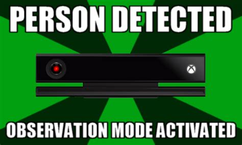 Xbox One Is Watching You1 Xbox Know Your Meme