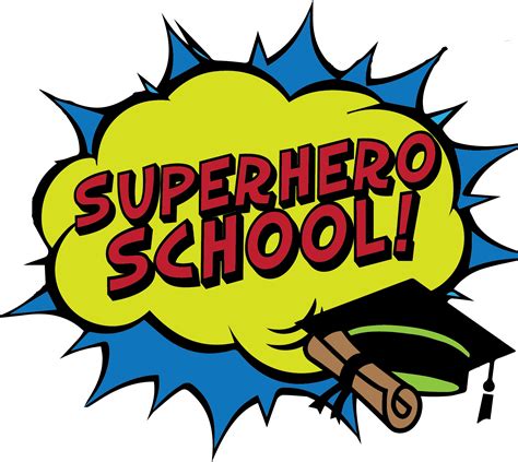 Superhero School Super Hero School Png Clipart Full Size Clipart